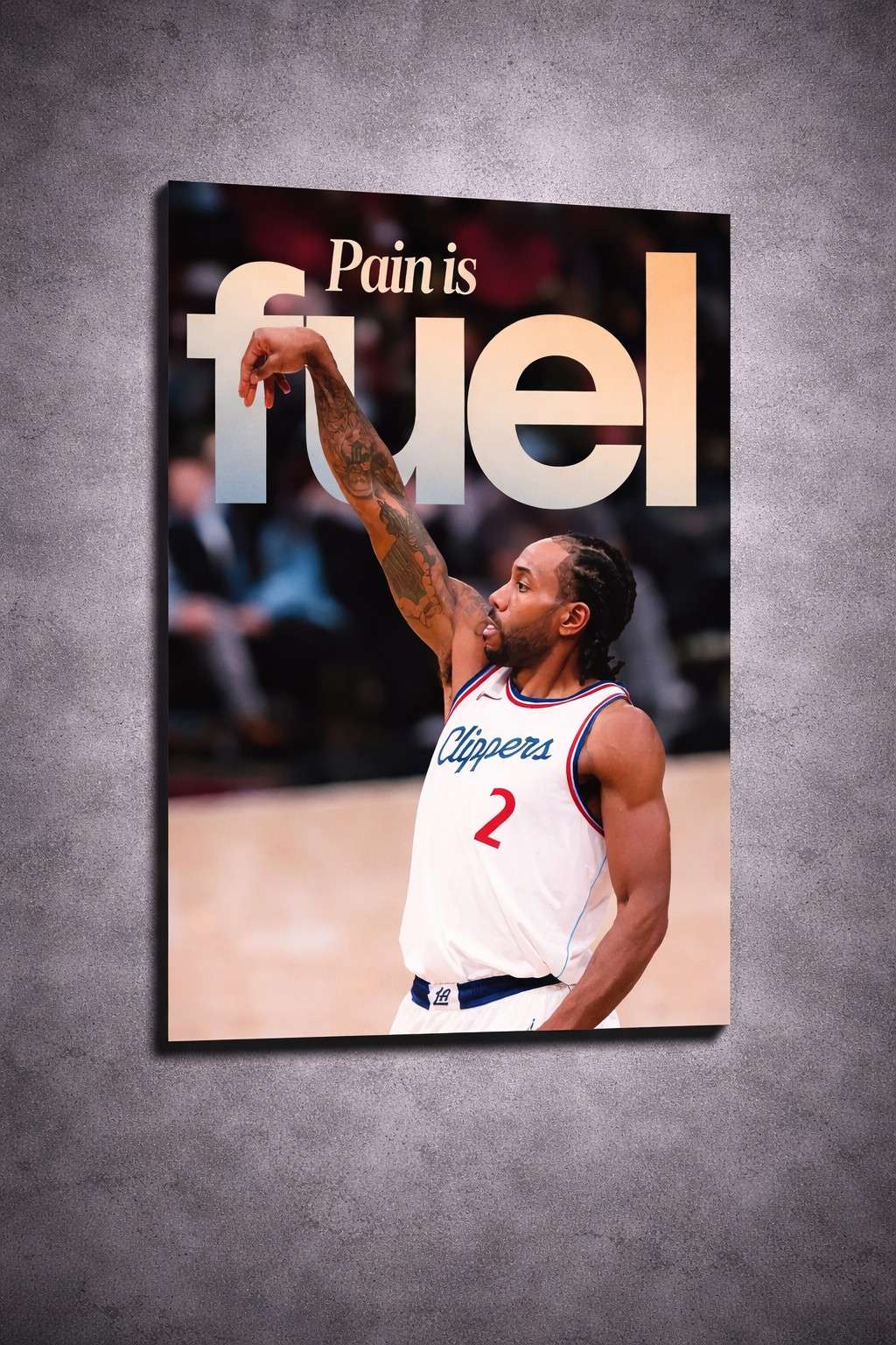 "Pain is Fuel" – Kawhi Leonard Metal Poster