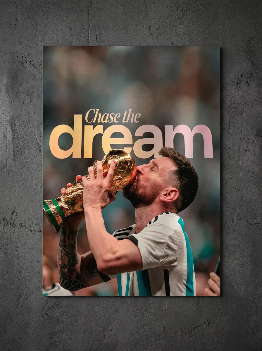 "Chase The Dream" – Lionel Messi Metal Poster