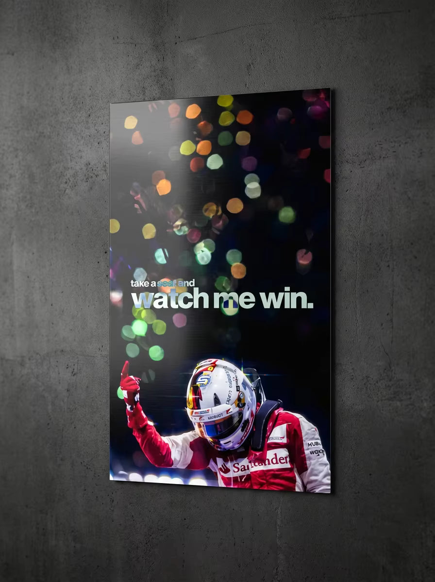 "Watch Me Win" – Grand Prix Edition Metal Poster